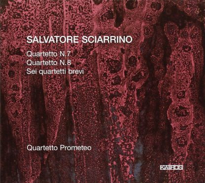 Photo No.1 of Sciarrino: Quartetto No. 7 & No. 8 & Sei Quartetti Brevi