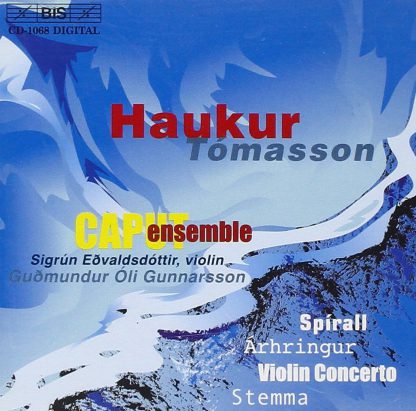 Photo No.1 of Haukur Tómasson: Spirall, Árhringur, Violin Concerto & Stemma