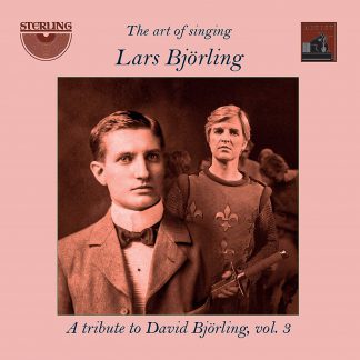 Photo No.1 of The Art of Singing: A Tribute to Lars Björling Vol.3