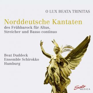 Photo No.1 of Norddeutsche Kantaten - O Lux beata Trinitas