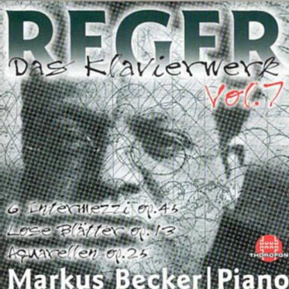 Photo No.1 of Reger: Complete Works for Piano Vol. 7