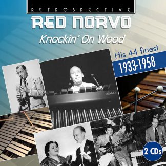 Photo No.1 of Red Norvo: Knockin' on Wood - His 44 Finest 1933-1958