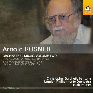 Photo No.1 of Rosner: Orchestral Music, Volume Two