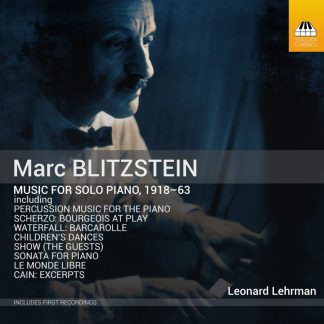 Photo No.1 of Marc Blitzstein: Music for Solo Piano 1918-63