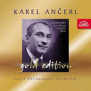 Photo No.1 of Karel Ancerl Gold Edition Vol.32 - Stravinsky: Les Noces, Cantata, Mass