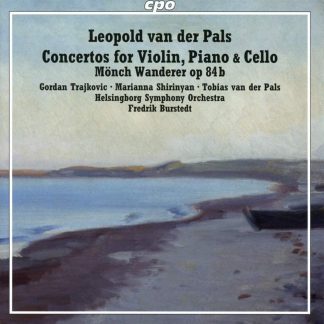 Photo No.1 of Leopold van der Pals: Concertos for Violin, Piano & Cello