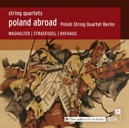Photo No.1 of Poland Abroad: String Quartets, Vol. II