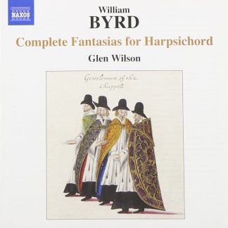 Photo No.1 of Byrd: Complete Fantasias For Harpsichord