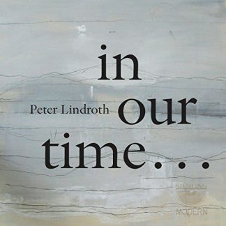 Photo No.1 of Peter Lindroth: In Our Time