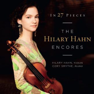 Photo No.1 of In 27 Pieces: The Hilary Hahn Encores