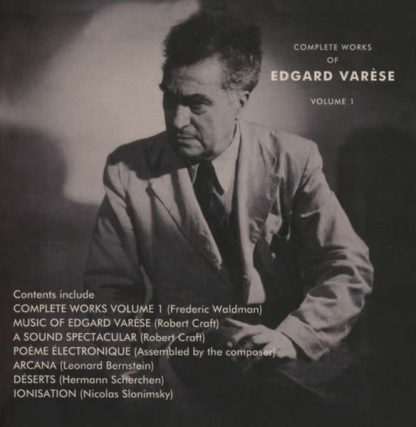 Photo No.1 of Complete Works of Edgard Varese Vol.1