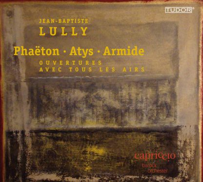 Photo No.1 of Lully: Phaëton, Atys & Armide (Orchestral)