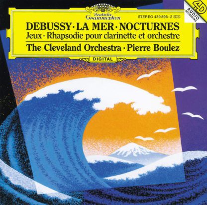 Photo No.1 of Debussy: La Mer, Nocturnes, Jeux & Rhapsody for clarinet