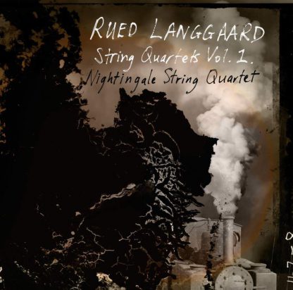 Photo No.1 of Langgaard: String Quartets Volume 1
