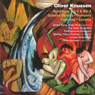 Photo No.1 of Oliver Knussen: Symphonies Nos. 2 & 3
