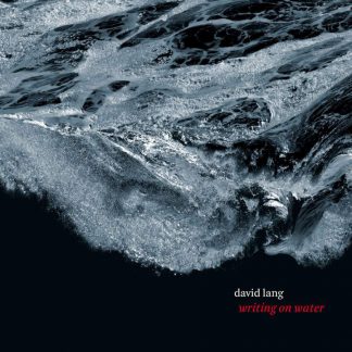 Photo No.1 of David Lang: Writing on Water