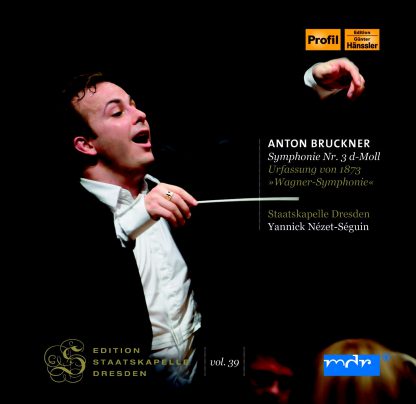 Photo No.1 of Seguin Conducts Bruckner: Symphony No. 3