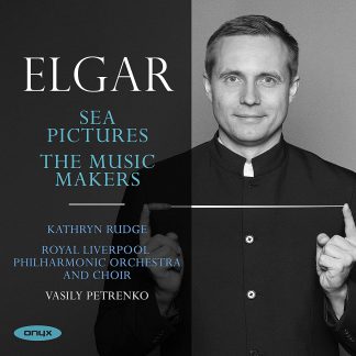 Photo No.1 of Elgar: Sea Pictures & The Music Makers