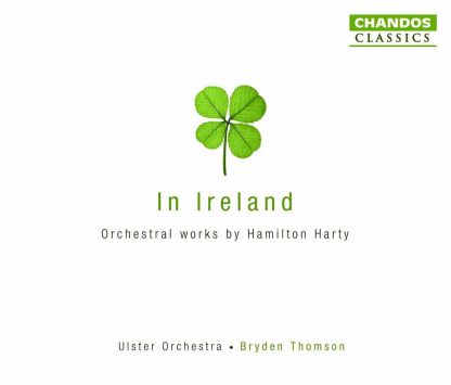 Photo No.1 of In Ireland: Orchestral Works by Sir Hamilton Harty
