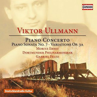 Photo No.1 of Viktor Ullmann: Piano Concerto & Piano Sonata No. 7