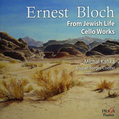 Photo No.1 of Ernest Bloch: From Jewish Life - Cello Works