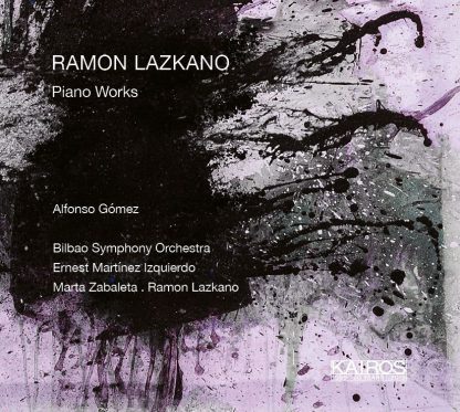 Photo No.1 of RAMON LAZKANO: Piano Music