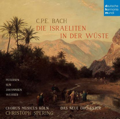 Photo No.1 of Bach, C P E: Die Israeliten in der Wüste