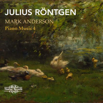 Photo No.1 of Röntgen: Piano Music Vol. 4
