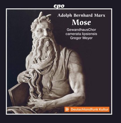Photo No.1 of Adolph Bernhard Marx: Mose (Oratorium)