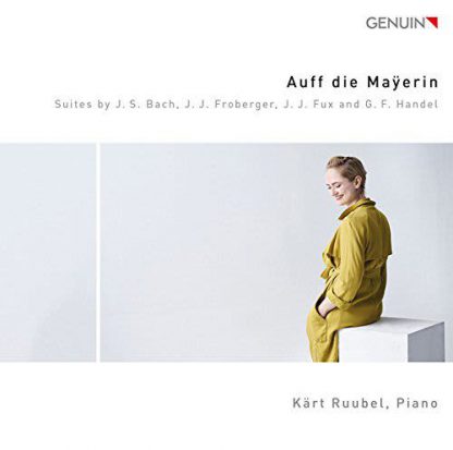 Photo No.1 of Auff die Maÿerin - Works by Handel, Froberger, Fux & JS Bach