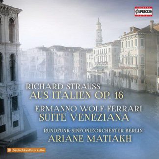 Photo No.1 of Strauss: Aus Italien, Wolf-Ferrari: Suite Veneziana