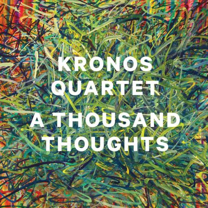 Photo No.1 of Kronos Quartet: A Thousand Thoughts