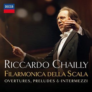 Photo No.1 of Riccardo Chailly - La Scala: Overtures, Preludes & Intermezzi