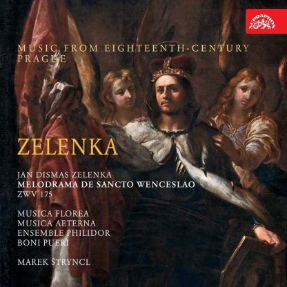Photo No.1 of Jan Dismas Zelenka: Melodrama de Sancto Wenceslao ZWV 175 (Music from Eighteenth-Century Prague)