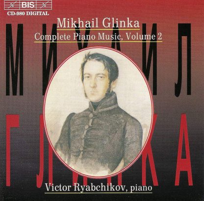 Photo No.1 of Michael Glinka: Complete Piano Music, Vol.2