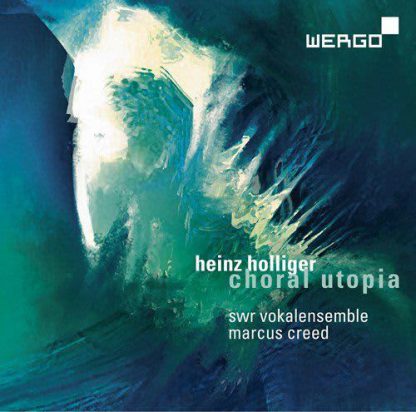 Photo No.1 of Heinz Holliger: Choral Utopia