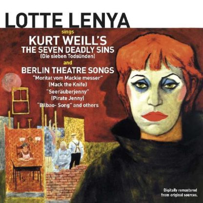 Photo No.1 of Lotte Lenya: Sings Kurt Weill's The Seven Deadly Sins & Berlin Theatre Songs