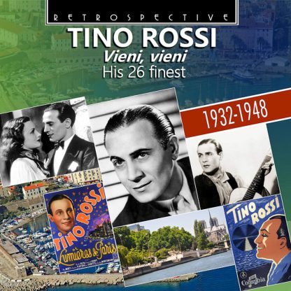 Photo No.1 of Tino Rossi: Vieni, Vieni - His 26 Finest 1932-1948
