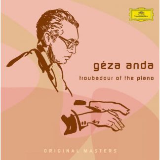 Photo No.1 of Géza Anda: Troubadour of the Piano