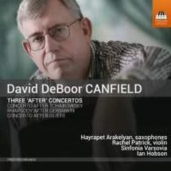 Photo No.1 of David DeBoor Canfield: Three ‘After’ Concertos