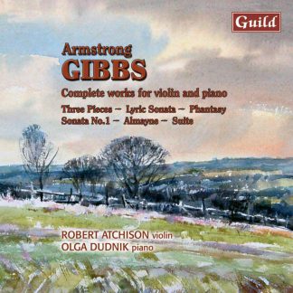 Photo No.1 of Armstrong Gibbs: Complete Works for Violin and Piano