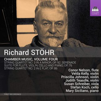 Photo No.1 of Richard Stöhr: Chamber Music, Volume Four