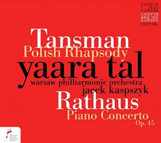 Photo No.1 of Aleksander Tansman & Karol Rathaus: Polish Rhapsody, Piano Concerto