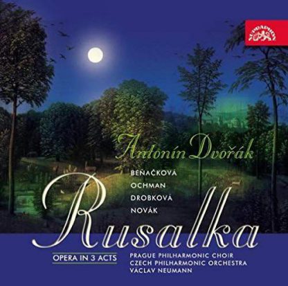 Photo No.1 of Dvořák: Rusalka, Op. 114