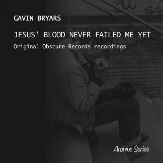Photo No.1 of Gavin Bryars: Jesus' Blood Never Failed Me Yet