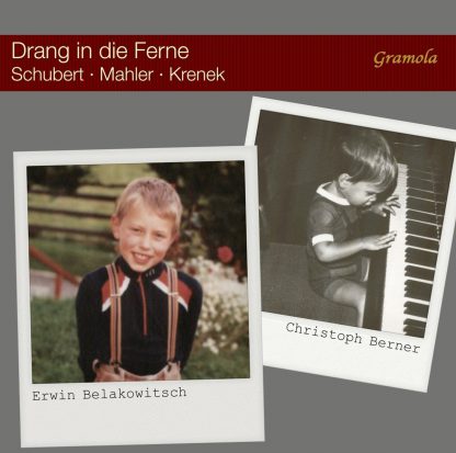Photo No.1 of Drang in die Ferne: Songs by Schubert, Mahler and Krenek