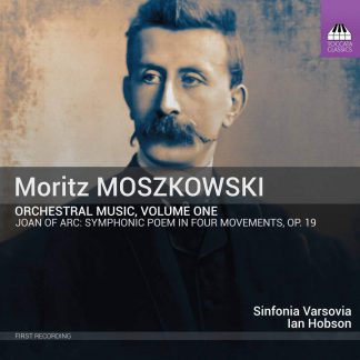 Photo No.1 of Moritz Moszkowski: Orchestral Music, Volume One