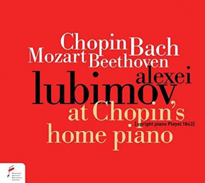Photo No.1 of Chopin/Bach/Mozart/Beethoven: At Chopin's Home Piano