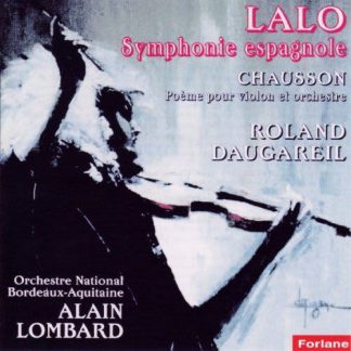 Photo No.1 of Lalo - Chausson: Symphonie Espagnole - Poème pour Violon