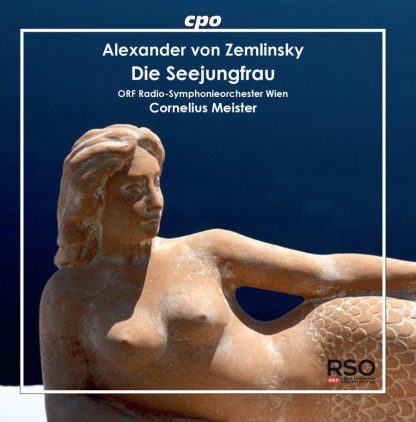 Photo No.1 of Zemlinsky: Die Seejungfrau